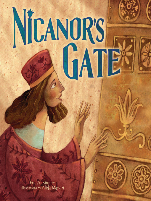 Title details for Nicanor's Gate by Eric A. Kimmel - Available